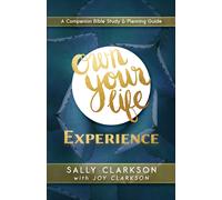 Own Your Life Experience-Clarkson, Sally-Copertina flessibile