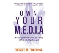 Own Your M.E.D.I.A