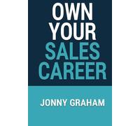Own Your Sales Career