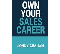 Own Your Sales Career