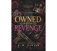 Owned by Revenge: A Web of Lies Duet Book 2