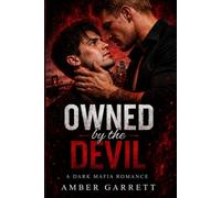 Owned by the Devil: A Dark Mafia Romance: 1
