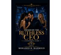 Owned by the Ruthless CEO: A Dangerous Game
