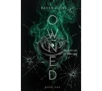 OWNED: What He Took - A Dark Mafia Romance (The OWNED Series Book 1)