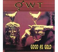 OWT - Good As Gold