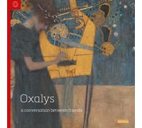 A Conversation between Friends - 25 Jahre Ensemble Oxalys (CD)