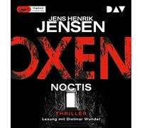 Oxen. Noctis: Ungekürzte Lesung mit Dietmar Wunder - NUOVO