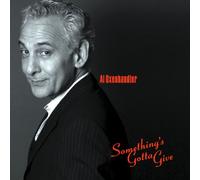 Oxenhandler, Al - Somethings Gotta Give