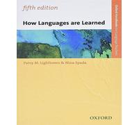 Nina Spada Patsy Lightbown How Languages are Learned (Tascabile)