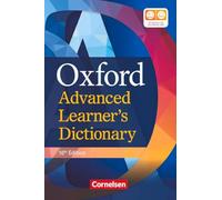 Oxford Advanced Learner's Dictionary B2-C2 (10th Edition) mit Online-Zugangscode: Inklusive Oxford Speaking Tutor und Oxford Writing Tutor