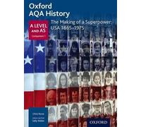 Oxford AQA History for A Level: The Making of a Superpower: USA 1865 (Tascabile)