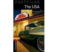 Oxford Bookworms Library Factfiles: Level 3:: The USA: Reader