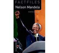 Oxford Bookworms Library Factfiles: Level 4: Nelson Mandela