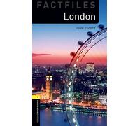Oxford Bookworms Library Factfiles: London. Oxford bookworms library. Livello 1. Con espansione online
