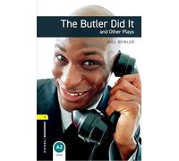 Bill Bowler Cla Oxford Bookworms Library: Level 1: The Butler Did It (Tascabile)