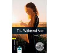 Jennifer Bassett Thoma Oxford Bookworms Library: Level 1:: The Withe (Tascabile)