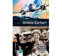 Oxford Bookworms Library: Level 2:: Amelia Earhart (Oxford Bookworms Library)
