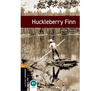 Mark Twain Diane M Oxford Bookworms Library: Level 2:: Huckleberry (Tascabile)