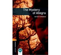 Oxford Bookworms Library: Level 2: The Mystery of Allegra Audio Pack