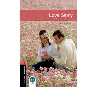 Oxford Bookworms Library: Level 3: Love Story