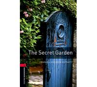 Oxford Bookworms Library: Level 3:: The Secret Garden: Reader 8. Schuljahr, Stufe 2