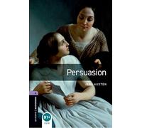 Oxford Bookworms Library: Level 4: Persuasion