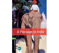 Oxford Bookworms Library: Level 6:: A Passage To India