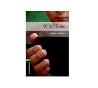Charles Dickens – Oliver Twist – Oxford Bookworms Library: Level 6 – Tascabile