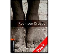 Oxford Bookworms Library: Stage 2: Robinson Crusoe Audio CD Pack (Oxford Bookworms ELT) by Mowat, Diane, Williams, Anthony, Defoe, Daniel (2007) Paperback