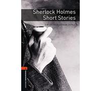 [(Oxford Bookworms Library: Stage 2: Sherlock Holmes Short Stories: 700 Headwords)] [By (author) Sir Arthur Conan Doyle ] published on (September, 2010)