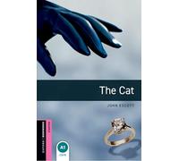 John Escott Oxford Bookworms Library: Starter Level:: The Cat (Tascabile)