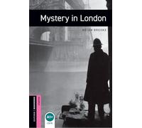 Oxford Bookworms Library: Starter: Mystery in London