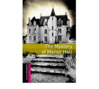 [(Oxford Bookworms Library: Starter: Mystery of Manor Hall)] [Author: Jane Cammack] published on (November, 2012)