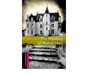 [(Oxford Bookworms Library: Starter: Mystery of Manor Hall)] [Author: Jane Cammack] published on (November, 2012)