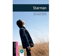 Oxford Bookworms Library: Starter:: Starman