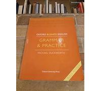 Oxford Business English: Grammar & Practice