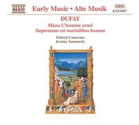 Oxford Camerata - Missa L'Homme Arme' , Supremum Est