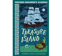 Oxford Children's Classics: Treasure Island