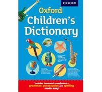 Oxford Dictionaries Oxford Children's Dictionary (Mixed Media Product)