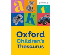 Oxford Dictiona Oxford Children's Thesaurus: Bu (Tascabile) (PRESALE 05/03/2026)