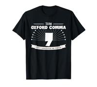 Oxford Comma Team Grammatica Umorismo per scrittori e Insegnanti Maglietta