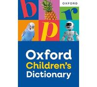 Oxford Dictiona Oxford Children's Dictionary: For ages 8+ with age-a (Tascabile)