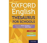 Oxford Dictionaries – Oxford English Thesaurus for Schools – Copertina rigida