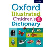 Oxford Dictionaries Oxford Illustrated Children's Dictionary (Tascabile)