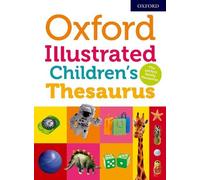 Oxford Dictionaries Oxford Illustrated Children's Thesaurus (Tascabile)