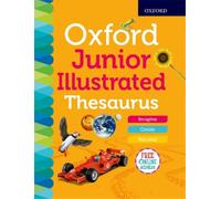 Oxford Dictionaries Oxford Junior Illustrated Thesaurus (Copertina rigida)