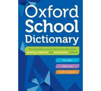 Oxford School Dictionary by Dictionaries, Oxford