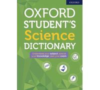 Oxford Dictionaries Oxford Student's Science Dictionary (Tascabile)