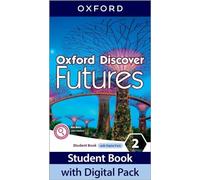 Oxford discover futures. Level 2. Student book. Per le Scuole superiori. Con e-book. Con espansione online: Print Student Book and 2 years' access to ... Online Practice and Student Resources.