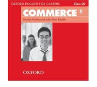 Oxford English for Careers: Commerce 1: Class Audio CD (CD-Audio) - Common